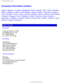 Page 109
Consumer Information Centers
Consumer Information Centers
Antilles • Argentina • Australia • Bangladesh • Brasil • Canada • Chile • China • Colombia • 
Belarus • Bulgaria • Croatia • Czech Republic • Estonia • Dubai •  Hong Kong • Hungary • 
India • Indonesia • Korea • Latvia • Lithuania • Malaysia • Mexico • Morocco • New Zealand 
• Pakistan • Paraguay • Peru • Philippines • Poland • Romania • Russia • Serbia & 
Montenegro • Singapore • Slovakia • Slovenia • South Africa • Taiwan • Thailand • Turkey •...