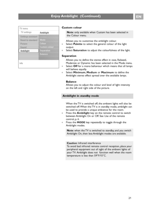 Page 21Custom colour
Allows you to customise the ambilight colour.
