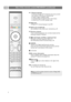 Page 6Use of the remote control RC4404/01 (continued)EN
6
+P-Channel selection
- to browse through the TV channels and sources stored
and marked in the Favourite channels lists;
- to select a page in Teletext mode;
- to quickly browse through the lists in the menus;
- to switch the TV on from standby mode.
0/9 Digit keys 
To select a TV channel between 0 and 999.
AVSelect your peripherals
See Installation menu, Select your connections, p. 29.
0Previous channel
Press to alternate between the currently viewed...