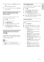 Page 2015
English
Use settings assistant
Use the settings assistant to guide you through 
the picture and sound settings.
1 Press .
2 Select [Setup] > [Quick picture and 
sound settings] , then press OK.
3 Select [Continue], then press OK. 
 
» The [Settings assistant]  menu appears. 
4 Follow the onscreen instructions to choose 
your preferred picture settings.
Use smart picture
Use smar t picture to apply pre-defined picture 
settings.
1 Press  ADJUST.
2 Select  [Smart picture], then press  OK.
3 Select one...