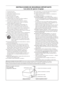 Page 2Ejemplo de conexión a tierra de la
antena según NEC,
Código Eléctrico Nacional
INSTRUCCIONES DE SEGURIDAD IMPORTANTE
Lea antes de operar el equipo
1.  Lea estas instrucciones.
2.  Guarde estas instrucciones.
3. Preste atención a todas las advertencias.
4.  Siga todas las instrucciones.
5.  No use este aparato cerca del agua.
6.  Límpielo solamente con un paño seco.
7.  No bloquee ninguno de los oriﬁcios de ventilación. Instálelo de 
acuerdo con las instrucciones de los fabricantes.
8.  No lo instale...