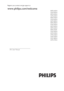 Page 1 
 
EN User Manual 
 
 
Register your product and get support at  
www.philips.com/welcome   
 
40PFL6605H 
32PFL6605H 
40PFL6505H 
32PFL6505H 
40PFL6405H 
32PFL6405H 
46PFL5805H 
40PFL5805H 
52PFL5605H 
46PFL5605H 
40PFL5605H 
40PFL5605K 
32PFL5605H 
42PFL5405H 
37PFL5405H 
32PFL5405H 
32PFL3805H 
32PFL3705H 
 
 