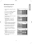 Page 13
13

English

Naming your channels
MainLanguageTuner Mode
Install
Picture
FeaturesSoundAuto ProgramManualNameFav. ProgramNR
Install
003004005006007008009
002Tuner ModeAuto ProgramManual
Fav. Program
Language
Name
Install
003004005006007008009
Auto StoreManual StoreSort
Fav. Program
Language002
Name
Install
003      N E W S004      M O V I E005      S P O R006007008009
Tuner ModeAuto ProgramManual
Fav. Program
Language002      D O C U
Name
You can assign a short name for your  
channels with the Name...