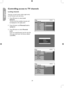 Page 24
24

English

Controlling access to TV channels
Parental Lock
004
006007008009
002
Clear AllLock AllMovie RatingTV RatingBlock Options
Change Code003
005
Lock Channel
Parental Lock
Clear All
Movie RatingTV RatingBlock Options
Change CodeLockedLock Channel
Lock All
Yes
Parental Lock
Clear All
Movie RatingTV RatingBlock Options
Change CodeClearedLock Channel
Lock All
Yes
Channel 2Blocked ByChannel BlockingAccess Code : ----
Locking channels
Use your current access code to gain entry 
to the Parental Lock...