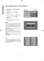 Page 26
26

English

Controlling access to TV programs
Block OptionsUnratedNo RatingOff
BlockingOn
Channel 2Blocked ByPG - 13Access Code : ----
Movie RatingG
X
PGPG - 13R
TV RatingTV - Y
TV - PGTV - 14TV - MAUnratedNo Rating
TV - Y7TV - G
NC - 17
Press ï button until Movie Rating is 
highlighted.
Press u button to select Block  
Options.
Press ï or Î button to highlight On.
Press u button to enable Block  
Options.
Press h or EXIT button to exit the  
on-screen menus.
NOTE: 
Your movies will be blocked if they...