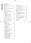 Page 4
English
Overview of television controls and  
connectors .........................................................5
Side controls  .................................................5
Overview of remote control keys and  
functions  .............................................................6
Using the on-screen menus  ...........................8
Searching and storing your channels  
automatically  .....................................................9
Manual installation...