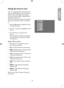 Page 35
35

English

Using the Source List
Source List
HDMI 1HDMI 2
AVSIDE
CVI 2CVI 1
VGA
TV
Your TV is equipped with several audio and 
video connection jacks for you to connect to 
devices such as DVD players and record-
ers, Home Theater systems, High-Definition 
devices and many more.  
The Source List lets you select the audio and 
video source that your device is connected 
to.
Press the AV button to display the audio 
and video source list.
Press ï or Î button to highlight your AV 
source.
Press u button...