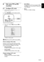 Page 37EN-35
EN
Use your TV as PC  8 
monitor
Conﬁ gure PC mode 8.1 
  1.  Connect your computer in Section 7.3.7 
Personal Computer.
Press  2. SOURCE on the remote control.
The list of sources appears.
Press  3. ï to select VG A and press OK to 
confirm.
Source list
TV
AV
SIDE AV
CVI
VGA
HDMI 1
HDMI 2
HDMI 3*
Side HDMI*
* Available in selected models
Note:    DSet your PC refresh rate to 60 Hz.
Picture settings in PC mode
Except for Horizontal Shift and Vertical Shift, 
all of the picture settings in PC mode...