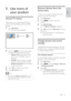 Page 1311
   
 
 
 
 
Remove devices from the 
home menu
If a device is no longer connected to the TV, 
remove it from the home menu.
   
 
 
 
1 Press   ( Home).
 
 
 
 
2 Press   to select a device to 
remove.
   
 
 
3 Press   OPTIONS.
The »[Remove device] list appears.
 
 
 
 
 
 
4 Press  OK and select  [Remove] to remove 
the device.
The selected device is removed from  »
the home menu.
   
 
 
 
 
 
 
 
 
Change picture and sound 
settings
Change picture and sound settings to suit your 
preferences. You...