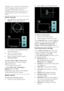 Page 20  
EN           20           
 
Though your TV consumes very little power 
when in standby, energy continues to be 
consumed. When not in use for an 
extended period of time, switch off the TV 
using the power switch on the bottom of 
the set. 
Switch channels NonPu bl i sh  Press    on the remote control or P/CH +/- on the side of the TV. 
    Press , then select [Channel list] to 
use the channel list. 
 Press  to return to the 
previously-viewed channel. 
 Enter a channel number using the Numeric...