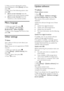 Page 36  
EN      36       
5. When you have selected the correct channel frequency, select [Done], and then 
press OK. 
6. Select one of the following options, then press OK. 
 [Store current channel]: Store the 
channel as the current channel number. 
 [Store as new channel]: Store the 
channel as a new channel number. 
Menu language 
1. While you watch TV, press . 2. Select [Setup] > [TV settings] > 
[Preferences] > [Menu language]. 
3. Select a menu language from the list, then press OK. 
Other settings...