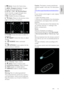 Page 13     
EN      13   
English
 4. (Home): Access the Home menu. 
5.   (Navigation buttons): Navigate 
through menus and select items. 6.  CH - / CH +  (Previous/Next): 
Switch channels, navigate through menu 
pages, tracks, albums or folders.    7. OK: Confirm an entry or selection. 
8.  (Back): Return to the previous menu 
page or exit from a TV function.  
 
9.  FIND: Access the menu to select TV 
channel list. 10.  ADJUST: Access the menu to adjust 
settings. 
11.  SOURCE: Select connected 
devices....