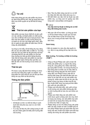 Page 2
  Tái chế
Kiện hàng  đóng gói cho s ản ph ẩm này  được 
d ự  đị nh dùng  để tái ch ế. Hãy áp d ụng theo quy 
đị nh c ủa chính quy ền s ở tại để  thải b ỏ đ úng 
cách.
   Th ải b ỏ s ản ph ẩm c ủa b ạn
S ản ph ẩm c ủa b ạn  đượ c thiết k ế và s ản xu ất 
v ớ i các v ật li ệu và thành ph ần có ch ất l ượ ng 
cao v ốn có th ể tái ch ế và s ử d ụng l ại đượ c. Khi 
trên m ột s ản ph ẩm có bi ểu t ượ ng thùng rác 
có bánh xe v ới ch ữ ch ữ th ập g ạch chéo,  điề u 
đ ó có ngh ĩa là s ản ph ẩm  đó tuân theo...