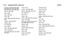 Page 702.1.3      Universal  RC  code  list
23/26
Thomson - 0006, 0020, 0057, 0060,
0103, 0106, 0117, 0141, 0150, 0151,
0152, 0156, 0161, 0163, 0164, 0396
Thorens - 0039, 0361
Thorn - 0020
Tioko - 0037, 0153
Tokai - 0391
Tonna - 0020, 0034, 0040, 0158, 0164,
0400
Topfield - 0126, 0362, 0382
Toshiba - 0363
TPS - 0058, 0364
Tratec - 0365
Triad - 0031, 0045, 0366, 0397
Triasat - 0158, 0405
Triax - 0033, 0056, 0152, 0153, 0158,
0164, 0405 Turnsat - 0164
Tvonics - 0114, 0367, 0368
Twinner - 0013, 0061, 0153, 0164...