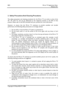 Page 4BDS Mirror TV Application Note 
 Release v0.5 
 
 
 
 
2. Safety Precautions And Cleaning Procedures 
 
The safety precautions and cleaning procedures for the Mirror TV are similar to that of the 
32”- 42” LCD TV, and can be referenced to the respective sections \
in the DFU of that 
product. Please refer to the DFU (included with your product) for more information. 
 
However, to ensure that the Mirror TV continues to provide excellent and durable 
performance, the following safety precautions are...