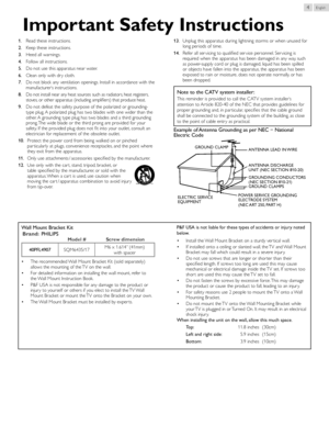 Page 4English4
ImportantSafetyInstructions
1. Read these instructions.
2.  Keep these instructions.
3.  Heed all warnings.
4.  Follow all instructions.
5.  Do not use this apparatus near water.
6.  Clean only with dr y cloth.
7.    Do not block any ventilation openings. Install in accordance with the 
manufacturer’s instructions.
8.    Do not install near any heat sources such as radiators, heat registers, 
stoves, or other apparatus (including amplifiers) that produce heat.
9.    Do not defeat the...