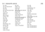 Page 492.1.3      Universal  RC  code  list2/26Airis - 0290
Aiwa - 0113, 0163, 0312, 0343
Akai - 0097
Akura - 0281
Alba - 0112, 0121, 0124, 0127, 0138
Alize - 0285
Amitech - 0135
AMOi - 0225
AMW - 0114, 0354
Andersson - 0355
Apex - 0107
Asono - 0290
ATACOM - 0290
Avious - 0288
Awa - 0114
Bang and Olufsen - 0291
Basic Line - 0356
CAT - 0272, 0273
Celestron - 0363
Centrex - 0158
Centrum - 0273, 0364
Baze - 0288
BBK - 0290
Bellagio - 0114
Best Buy - 0277
Boghe - 0289
BOSE - 0352, 0353, 0357, 0358, 0359,
0360,...