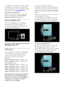 Page 12  
EN           12           
Find detailed information on standby energy 
consumption, warranty policy, spare parts 
and recycling of this TV at the Philips website for your country at www.philips.com. 
Information on end of use 
Inform yourself on the correct disposal of this TV and batteries, see Get started > 
Important > End of use (Page 10).  
Use a Kensington lock NonPu bl i sh 
Your TV is equipped with a Kensington 
security slot on the bottom of the TV. 
Purchase a Kensington anti-theft lock...