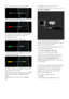 Page 4  
EN      4       
Press and hold to return to watching TV.  
 
To exit from menu or TV function.  
 
To select a red menu option, access Digital 
Interactive TV services*, or watch TV 
demonstration clips. 
*Available on certain models only.  
 
To select a green menu option or to access 
energy efficient settings.  
 
To select a yellow menu option or to access 
the electronic user manual. 
Read more about the remote control in Use 
your TV > Controls > Remote control 
(Page 11). Alternatively, look...