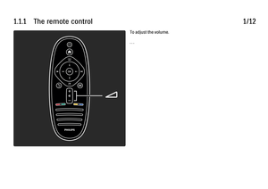 Page 31.1.1      The  remote  control
1/12To adjust the volume.
. . .
 