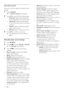 Page 1614
• [Balance]: Adjusts the balance of the right 
and left speakers.
• [Audio language]: Available for digital 
channels, when multiple languages are 
broadcast. Lists available audio languages.
• [Dual I-II]: Selects audio languages if dual 
sound broadcast is available.
• [Mono/Stereo]: Selects mono or stereo if 
stereo broadcast is available.
• [TV speakers]: Turns T V speakers on or 
off. (Only available if EasyLink is switched 
on.)
• [Surround]: Enables spatial sound.
• [Headphone volume]: Adjusts...