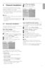 Page 2725
ENGLISH
Channel installation
6Channel installation
The first time you switched on your TV you’ve
selected the language of the TV menus and allthe
available channels have been installed.
This chapter will help you if you find it necessar y to
re-do the initial installation or if you want to tune in
a new analogue TV channel.
r Notes :
-Y ou do not have to follow ever y step described if
it is not necessar y.
- Re-installation will modify the All channels list and
new added channels will not be added to...