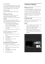 Page 56  
EN      56       
Start projecting 
To start projecting the PC screen on the TV, 
click on the small TV-like icon in the taskbar 
at the bottom right of the PC screen. Your 
PC screen appears on your TV screen. 
Stop projecting 
To stop projecting, click on the TV icon 
again. 
Project your PC: Help 
To read the Wi-Fi MediaConnect Help, 
right-click the program icon in the 
notification tray of the PC and select Help. 
Specifics 
You can project high-definition (HD) or 
standard-definition (SD) video,...