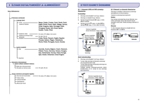 Page 1212
6ÜLEVAADEDIGITAALPEAMENÜÜSTJA-ALAMMENÜÜDESTSetup(häälestamine)
Preferences(eelistused)
Language(keel)
Accessrestrictions(piiranguteleligipääs)Audio
Subtiitrid/Teletekst
Subtiitritereþiim
Subtiitridkuulmispuudega
inimestele
Süsteem
Riik
Ajavöönd
Hetkelolevtarkvaraversioon
Võtaalatiuustarkvaravastu
Seasissepin-koodikaitse
Täiseareiting
Televiisorikanalid
Raadiojaamad
Muudapin-koodi Location(asukoht)
Information(informatsioon)
Systemsoftware(süsteemitarkvara)On(sees),Off(väljas),Auto(auto)...