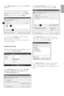 Page 49In the Media Sharing window, check the  Share my
media box.
When the TV is connected, by the router, to the
PC and ever ything is switched On, the  Media
sharing window will show the TV as an  Unkown
Device .Select the device and click  Allow.
Y ou can open the  Settingswindow to change
par ticular settings on sharing.
When the device icon (the TV) is checked with a
green tick, click  OK.
Set f
olders for sharing
In Windows Media Player select  Libraryfrom the
menu and select  Add to Library.
In the  Add...