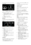 Page 12  
EN      12       
To access the browse menu, while watching 
TV, press . 
   
1. Press the Navigation buttons to select an 
item: 
 [Programme guide]: Accesses the 
Electronic Programme Guide. 
 [Channel list]: Accesses the TV channel 
list. 
 [Text]: Accesses teletext. 
2. Press OK to confirm your choice. 
Experience 
Press  to access the experience bar menu, 
which provides a range of frequently-used 
settings. 
   
The experience bar menu gives you easy 
access to: 
 [Picture format]: Changes...