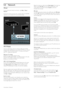 Page 695.5Network
Wired
To  set up the   wired network  connection ,  read Help > Setup  >
Network
Connect the  router to  the  TV  with  a  network  cable.  To  fullfill EMC
regulations, use a  shielded  FTP  Cat. 5E ethernet  cable.
Wi-Fi Ready
This  TV  is Wi-Fi Ready. With  the  Wireless USB  adapter PTA01
accessory (sold  separately) you  can  connect the  TV  to  your  network
wirelessly.  You  can  connect to  Net TV  - the  best of  the  web  on
your  TV  - wireless and  hassle free.
Make your TV...