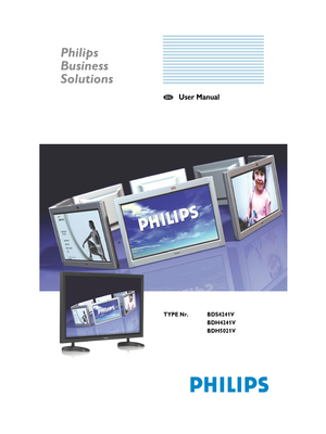 Page 1Philips
Business
Solutions
 User ManualEN
TYPE Nr. BDS4241V
BDH4241V
BDH5021V
 