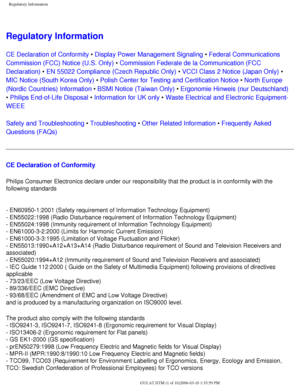 Page 52
Regulatory Information
Regulatory Information
CE Declaration of Conformity • Display Power Management Signaling • Federal Communications 
Commission (FCC) Notice (U.S. Only) • Commission Federale de la Communication (FCC 
Declaration) • EN 55022 Compliance (Czech Republic Only) • VCCI Class 2 Notice (Japan Only) • 
MIC Notice (South Korea Only) • Polish Center for Testing and Certification Notice • North Europe 
(Nordic Countries) Information • BSMI Notice (Taiwan Only) • Ergonomie Hinweis (nur...