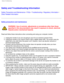 Page 2
Safety & Troubleshooting
Safety and Troubleshooting Information
Safety Precautions and Maintenance • FAQs • Troubleshooting • Regulatory Information • 
Other Related Information
Safety precautions and maintenance 
WARNING: Use of controls, adjustments or procedures other than those 
specified in this documentation may result in exposure to shock, electri\
cal 
hazards and/or mechanical hazards. 
Read and follow these instructions when connecting and using your comput\
er monitor:
l     Unplug the...