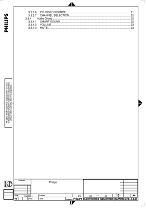 Page 85
 
3.3.3.6 PIP VIDEO SOURCE........................................................................\
..............21 
3.3.3.7 CHANNEL SELECTION........................................................................\
..........22 
3.3.4 Audio Group........................................................................\
................................22 
3.3.4.1 SMART SOUND........................................................................\
......................22 
3.3.4.2...