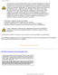 Page 70
Regulatory Information
Cet équipement a été testé et déclaré conforme auxlimi\
tes des appareils numériques 
de class B,aux termes de larticle 15 Des règles de la FCC. Ces limit\
es sont conçues 
de façon à fourir une protection raisonnable contre les interfé\
rences nuisibles dans le 
cadre dune installation résidentielle. CET appareil produit, utilise\
 et peut émettre des 
hyperfréquences qui, si lappareil nest pas installé et utilisé\
 selon les consignes 
données, peuvent causer des interférences...