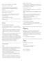 Page 48 
Make sure that  Location  is set to  Home .
Picture does not fit the screen    
Change to a different picture format. Press 
 .
Picture format keeps changing with different
channels    
Select a non 'Auto' picture format.
Picture position is incorrect    
Picture signals from some devices may not fit the
screen correctly. Check the signal output of the
connected device.
Computer picture is not stable    
Make sure that your PC uses the supported resolution
and refresh rate.
Sound
No sound or...