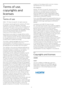 Page 5218
Terms of use,
copyrights and
licenses
18.1
Terms of use
2016 © TP Vision Europe B.V. All rights reserved.
This product was brought to the market by TP Vision
Europe B.V. or one of its affiliates, hereinafter
referred to as TP Vision, which is the manufacturer of
the product. TP Vision is the warrantor in relation to
the TV with which this booklet was packaged. Philips
and the Philips Shield Emblem are registered
trademarks of Koninklijke Philips N.V.
Specifications are subject to change without...