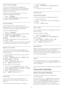 Page 30Select an Audio Language
If none of the preferred audio languages are
available, you can select another audio language if
available. If no audio languages are available, you
cannot select this option.
To select an audio language when none of your
preferred languages are available…
1 -  Press 
   OPTIONS .
2 -  Select  Audio Language  and select one of the
languages as audio temporarily.
Common Interface
If you installed a CAM in one of the Common
Interface slots, you can view the CAM and operator...