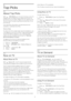 Page 3910
Top Picks
10.1
About Top Picks
With 
   TOP PICKS  your TV recommends current TV
programmes, the latest rental videos and Online TV
services for you to watch. Make sure you agree to the
Terms of Use. To enjoy Top Picks connect your TV to
the Internet.
The Top Picks information and services are only
available in selected countries.
Terms of Use    
To allow the TV to make these recommendations, you
must agree to the Terms of Use. To get personalised
recommendations based on your viewing habits,
make...