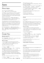 Page 4615
Apps
15.1
About Apps
You can find all installed apps in
the 
  Apps  section of the Home menu.
Like apps on your smartphone or tablet, the apps on
your TV offer specific functions for an enriched TV
experience. Apps like YouTube, games, video stores
or weather forecasts (a.o.). You can use the Internet
app to surf the Internet.
Apps can come from the  Philips App Gallery  or
the  Google Play™ Store . To get you started, some
practical apps are pre-installed on your TV.
To install apps from the...