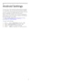 Page 7223
Android Settings
You can set or view several Android specific settings
or information. You can find the list of apps installed
on your TV and the storage space they need. You can
set the language you like to use with Voice
Search. You can configure the onscreen keyboard or
allow apps to use your location. Explore the different
Android settings. You can go
to  www.support.google.com/androidtv  for more
information on these settings.
To open these settings…
1 -  Press 
 , select  All Settings  and...