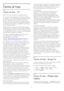 Page 9029
Terms of Use
29.1
Terms of Use - TV
2016 © TP Vision Europe B.V. All rights reserved. 
This product was brought to the market by TP Vision
Europe B.V. or one of its affiliates, hereinafter referred
to as TP Vision, which is the manufacturer of the
product. TP Vision is the warrantor in relation to the
TV with which this booklet was packaged. Philips and
the Philips Shield Emblem are registered trademarks
of Koninklijke Philips N.V.
Specifications are subject to change without notice.
Trademarks are...