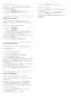 Page 35To clear a reminder…
1 -  Press 
   TV GUIDE  and select a programme
with the reminder.
2 -  Press 
   OPTIONS .
3 -  Select  Clear Reminder  and press  OK .
4 -  Press 
   BACK  to close the menu.
Search by Genre
If the information is available, you can look up
scheduled programmes by genre like movies, sports,
etc.
To search for programmes by genre…
1 -  Press 
   TV GUIDE .
2 -  Press 
   OPTIONS .
3 -  Select  Search by Genre  and press  OK .
4 -  Select the genre you want and press  OK . A...