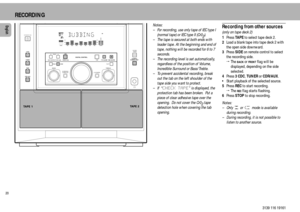 Page 2020English
3139 116 19161
RECORDING
BACK
REC/CD SYN
PROG/A. REV
FLAT
PRESETSTOP
LOUDNESS
INCREDIBLE
SURROUND
TREBLE BASS
DOLBY B NRCLOCK/
TIMER
3 CDC
TAPE 
CDR /AUX TUNER
DIGITAL STEREO HIFI SYSTEM
DUBBING
NORMAL•FAST
60Hz 250Hz 500Hz 1KHz 2KHz 4KHz 8KHz
SOUNDVOLUME
PRESET AM  LW TRACKREPEAT
MW  FMSTEREOPROGRAMTIMERSHUFFLE
SURROUND INCREDIBLEFLATLOUDNESSCD CHANGER
T.A. NEWS
SLEEPDIM
REC FRONT
HSD
DIM
PLAY
DIGITAL CONTROL
SEARCH/TUNEPRESETs
s
  /A•B
Notes:
Ð For recording, use only tape of IEC type I...