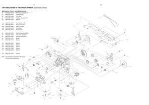 Page 139-129-12
TAPE MECHANISM B - RECORD/PLAYBACK (Autoreverse version)
MECHANICAL PARTS - REC/PB MECHANISM
12 4822 402 10972 Pinch Arm Assembly R
23 9965 000 02314 Coil Assembly
25 9965 000 06443 Cam Gear
32 4822 528 11209 Flywheel Assembly RV
39 9965 000 02322 Belt AF
44-2 9965 000 02317 Flex Socket 14 Pin
44-3 9965 000 02320 Photo Interrupter
44-4 4822 050 16801 680R 1% 0,4W
44-6 9965 000 02318 Leaf Switch
44-7 9965 000 02319 Mode Switch
45 9965 000 02323 Rec/Pb Head Assembly
50 4822 402 10973 Pinch Arm...