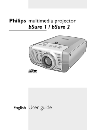 Page 1multimedia projector
bSure 1 / bSure 2Philips
User guide
English 