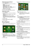 Page 1414Philips · PPX2330 · 2340
Modify Settings During Playback
1Press the  \002 or  \003 key.
2 Use the  \002/\003 keys to choose from the following
settings: 
Brightness : Adjust brightness
Contrast : Adjust contrast
Saturation : Adjust colour saturation
Smart Settings : Select predefined settings for
brightness / contrast / colour saturation
Volume : Adjust volume level
3 Modify the setting using  \300/\301. 
The device saves the modifi ed settings automatically.
Modify Other Settings
1Press the  \340...