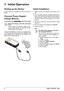 Page 88Philips · PPX2330 · 2340
3 Initial Operation
Setting up the Device
A tripod accessory is available if you want to elevate the
device.
Connect Power Supply / 
Charge Battery
Connect the USB plug to a computer, to charge the bat-
tery. Alternatively you may connect the USB plug to the
power adapter (not includ ed) (see also chapter Com-
patible Power Supply, page 23).
Initial Installation
1 Switch the device on using the on/off switch on the
side.
2 Turn the device towards a suitable projection sur-
face...