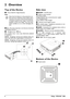 Page 66Philips · PPX2450 · 2480
2Overview
Top of the Device
1—Focus wheel for image sharpness. 
2 ¿—One menu step back, one directory level back
/ cancelling a function
3—Navigation key / OK key
à—Confirm entry / start, stop video/music playback
or slideshow.
¡/¢—Navigating / during music playback select pre-
vious, next title when image display is switched off
À/Á—Navigating / during music playback: adjust vol-
ume level / during video playback review, cue
Side view
1ON/OFF—On/Off switch
2—Battery status...